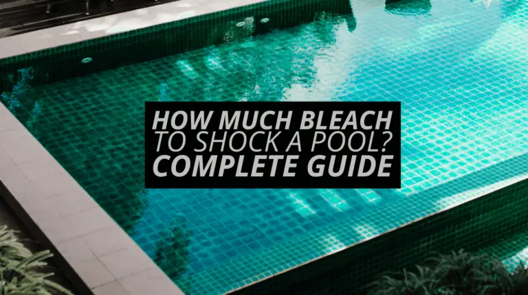 How Much Bleach to Shock a Pool?