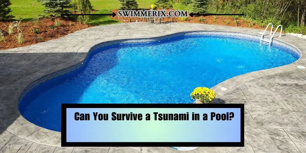 Can You Survive a Tsunami in a Pool?