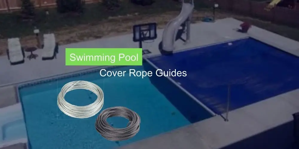 Swimming Pool Cover Rope Guides